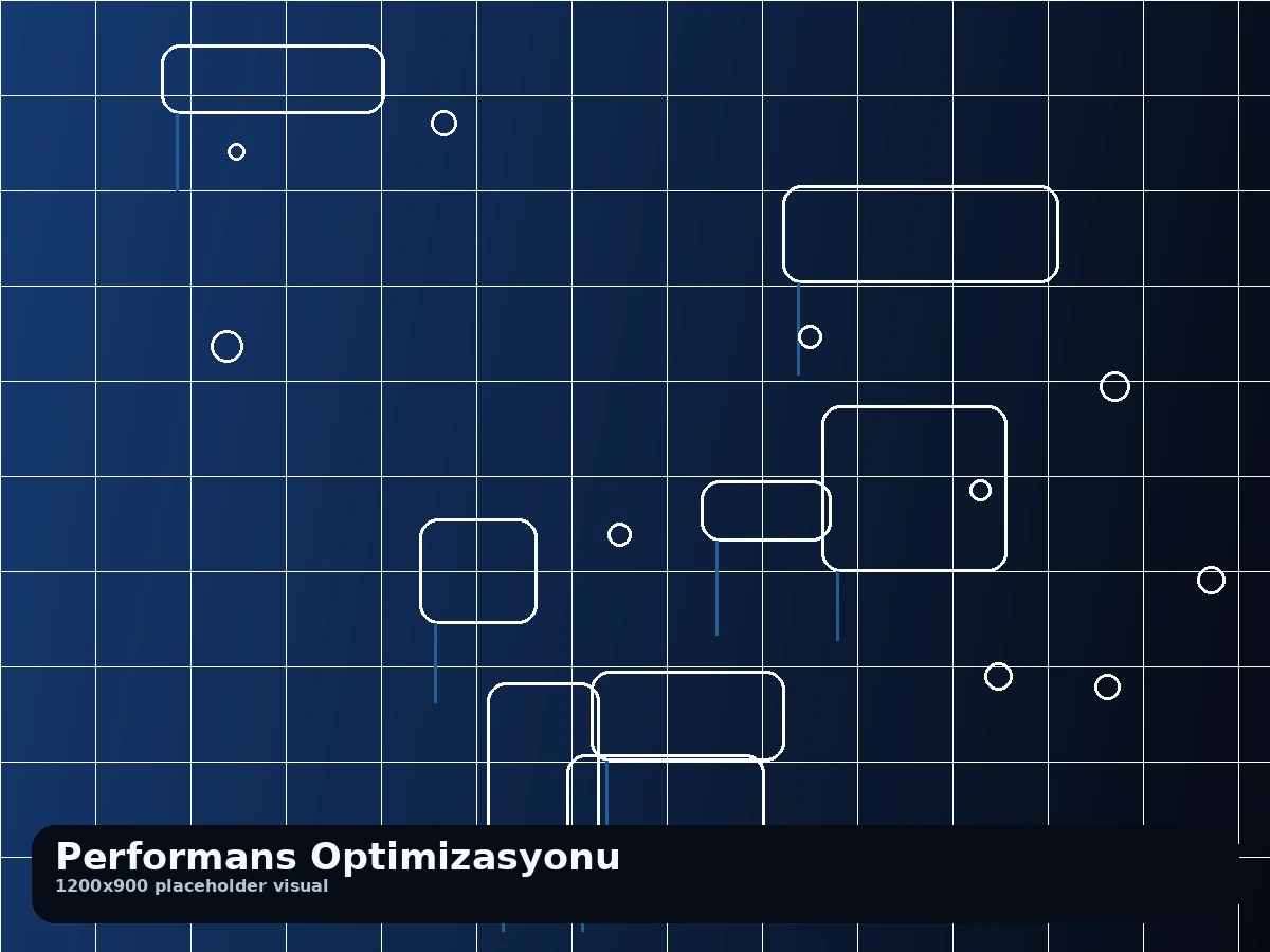 Performans İyileştirme